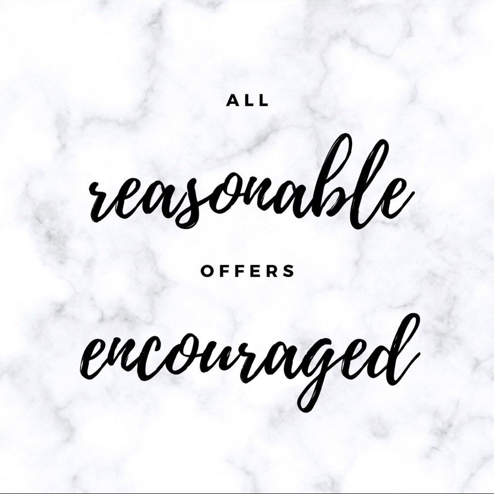 All Reasonable Offers Encouraged